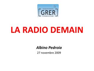 LA RADIO DEMAIN