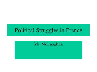 Political Struggles in France