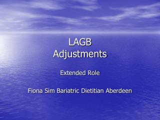 LAGB Adjustments