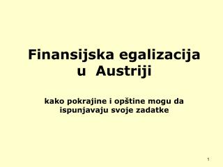 Finansijska egalizacija u Austriji kako pokrajine i opštine mogu da ispunjavaju svoje zadatke