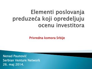 Elementi poslovanja preduzeća koji opredeljuju ocenu investitora