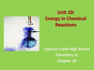 Unit 10: Energy in Chemical Reactions