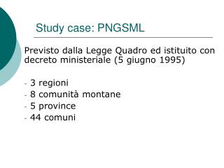 Study case: PNGSML