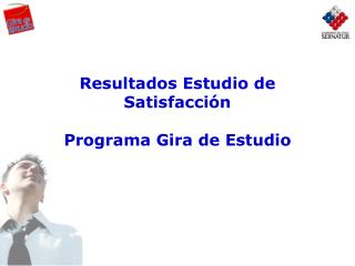 Resultados Estudio de Satisfacción Programa Gira de Estudio