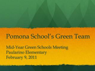 Pomona School’s Green Team