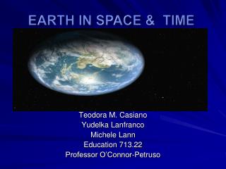 Earth In Space &amp; Time