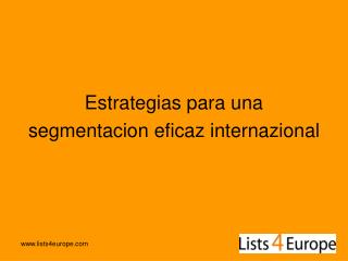 Estrategias para una segmentacion eficaz internazional