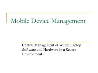 Mobile Device Management