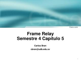 Frame Relay Semestre 4 Capítulo 5