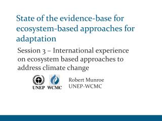 State of the evidence-base for ecosystem-based approaches for adaptation