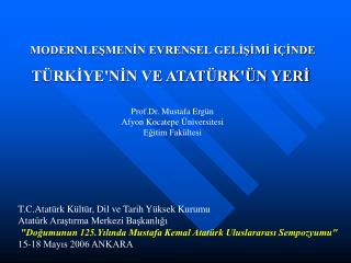T.C.Atatürk Kültür, Dil ve Tarih Yüksek Kurumu Atatürk Araştırma Merkezi Başkanlığı