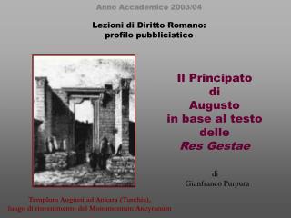 Il Principato di Augusto in base al testo delle Res Gestae