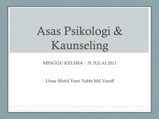 Asas Psikologi &amp; Kaunseling