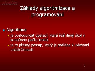 Základy algoritmizace a programování