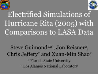 Electrified Simulations of Hurricane Rita (2005) with Comparisons to LASA Data