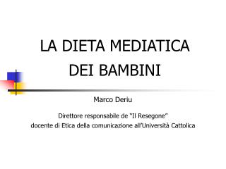 LA DIETA MEDIATICA DEI BAMBINI