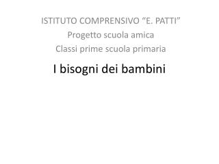 I bisogni dei bambini