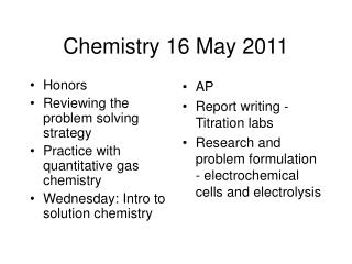 Chemistry 16 May 2011