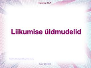 Liikumise üldmudelid