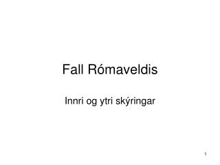Fall Rómaveldis