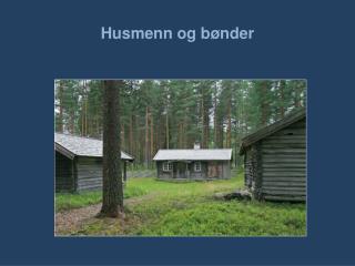 Husmenn og bønder
