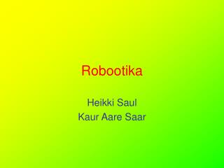 Robootika