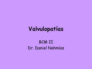 Valvulopatías