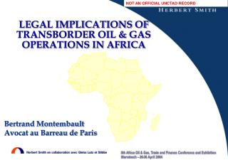 LEGAL IMPLICATIONS OF TRANSBORDER OIL &amp; GAS OPERATIONS IN AFRICA