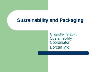 Sustainability and Packaging