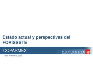 Estado actual y perspectivas del FOVISSSTE