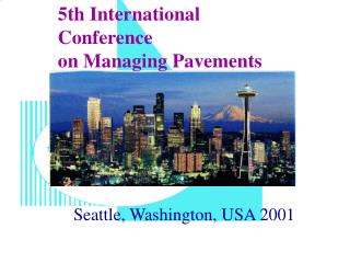 5th International Conference on Managing Pavements