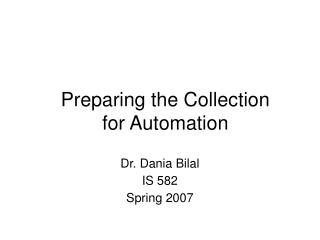 Preparing the Collection for Automation