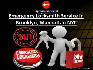 Emergency Locksmith Service in Brooklyn, Manhattan NYC