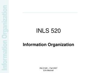 INLS 520