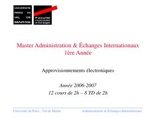 Master Administration &amp; Échanges Internationaux 1ère Année