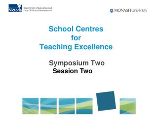 School Centres for Teaching Excellence