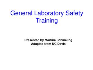 PPT - General Laboratory Safety Training PowerPoint Presentation, Free ...