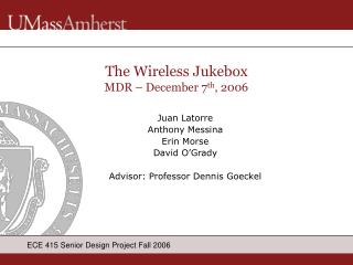 The Wireless Jukebox MDR – December 7 th , 2006
