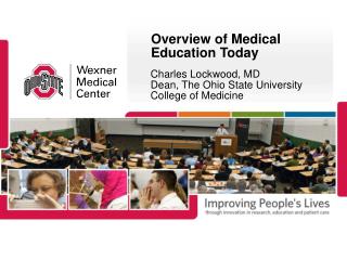 Overview of Medical Education Today