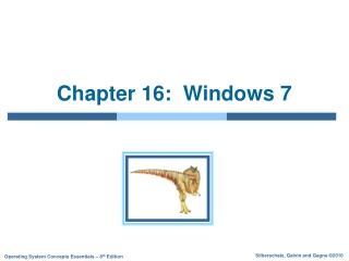 Chapter 16: Windows 7