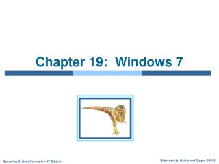 Chapter 19: Windows 7