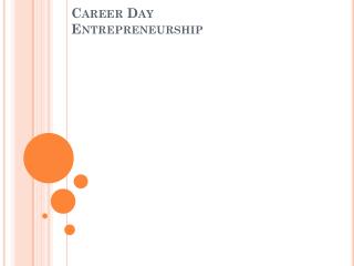 Career Day Entrepreneurship