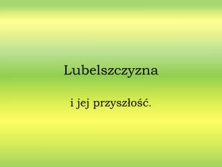 Lubelszczyzna