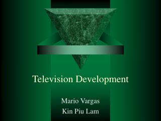 Television Development