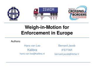 Weigh-in-Motion for Enforcement in Europe