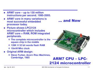 ARM7 CPU – LPC-2124 microcontroller