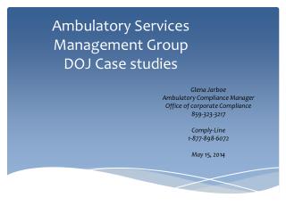 Ambulatory Services Management Group DOJ Case studies