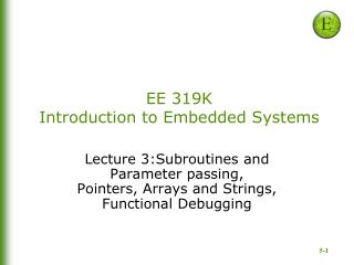 EE 319K Introduction to Embedded Systems