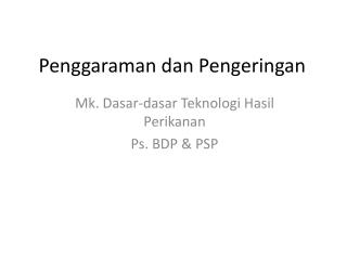 Penggaraman dan Pengeringan