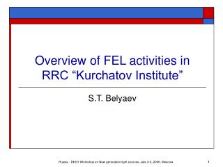 Overview of FEL activities in RRC “Kurchatov Institute”